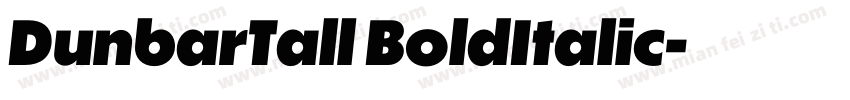 DunbarTall BoldItalic字体转换
